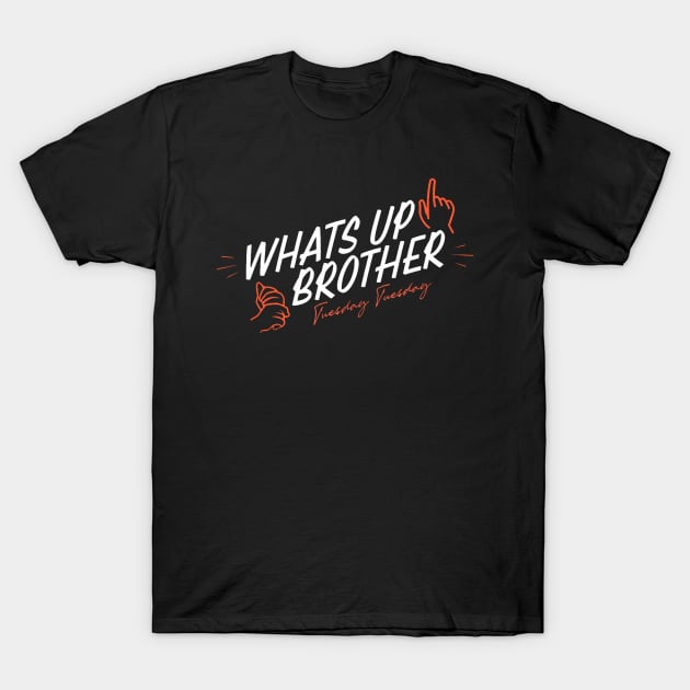 Whats Up Brother T-Shirt by Stewart Cowboy Prints